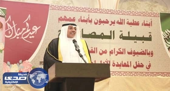 قبيلة " المصابيح " تبايع ولي العهد في حفل معايدتها الأول.. وتكرم شيخها