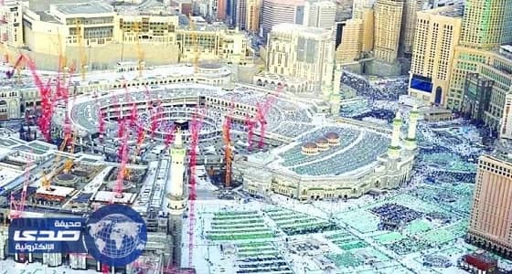 " بن لادن " تستأنف العمل في توسعة المسجد الحرام الشهر المقبل