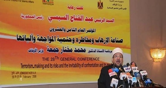 اختتام أعمال المؤتمر الدولي للشؤون الإسلامية بالقاهرة